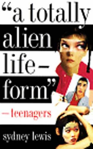 A Totally Alien Life-Form