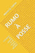 Rumo À Posse