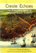 Creole Echoes
