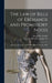 The Law of Bills of Exchange and Promissory Notes [microform]