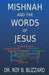 Mishnah and the Words of Jesus