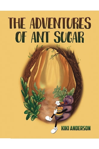 The Adventures of Ant Sugar