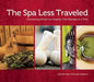 The Spa Less Traveled
