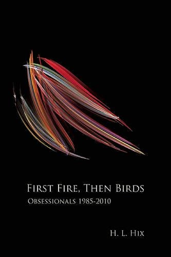 First Fire, Then Birds