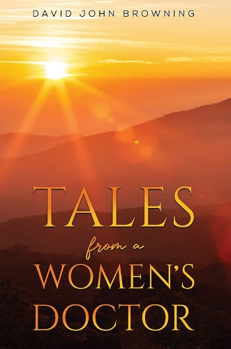 Tales from a Women's Doctor