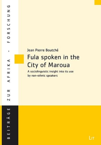 Fula spoken in the City of Maroua (Northern Cameroon)