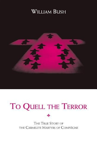 To Quell the Terror