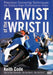 Twist of the Wrist II DVD