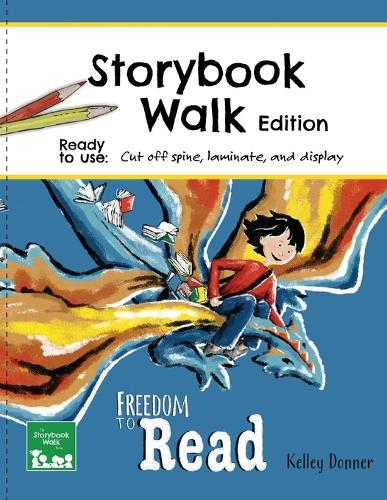 Freedom to Read: Storybook Walk Edition (Super Storybook Walks