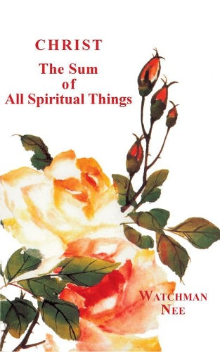 Christ/Sum/Spiritual Things