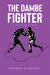 The Dambe Fighter