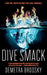 Dive Smack