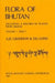 Flora of Bhutan: Volume 1, Part 3