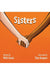 Sisters
