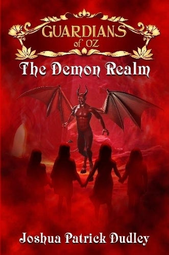 Guardians of Oz: The Demon Realm
