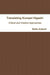 Translating Kumpei Higashi: Critical and Creative Approaches