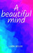 A Beautiful Mind