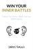 Win Your Inner Battles