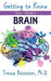 Getting To Know Your Child'S Brain