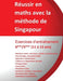 Exercices entraînement 6ème/5ème - Réussir en maths avec la méthode de Singapour