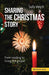 Sharing the Christmas Story