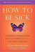How to be Sick