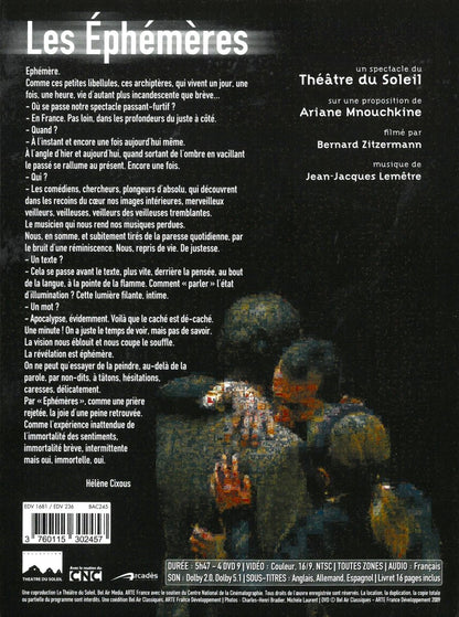 Les Ephemeres: Théâtre Du Soleil