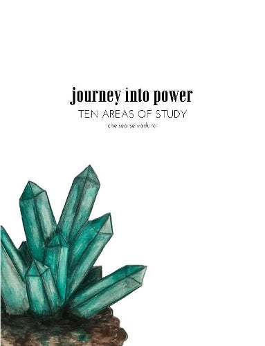 Journey Into Power - Ten Areas of Study