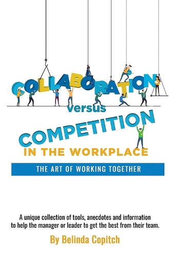 Collaboration versus Competition