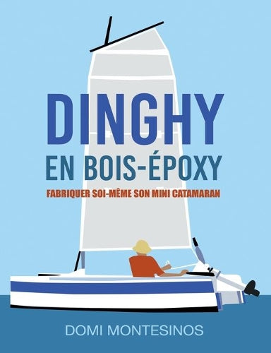 Fabriquer soi-même son mini-catamaran
