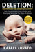 Deletion: Inappropriate and Unwanted Children? The Government has a Swift and Painless Solution for Your Problem
