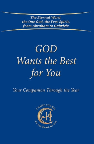 God Wants the Best for You