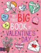 My First Big Book of Valentine's Day