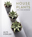 House Plants