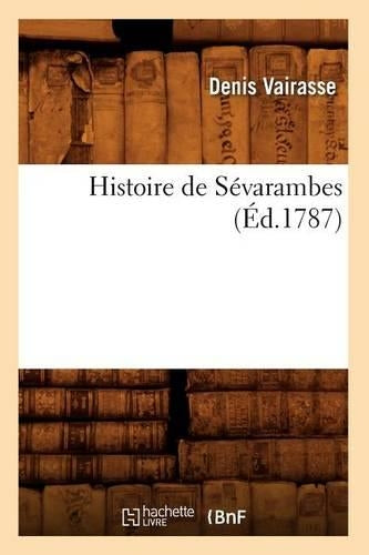 Histoire de Sévarambes (Éd.1787) (Litterature