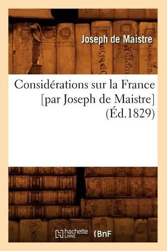 Considérations sur la France  (Éd.1829) (Histoire
