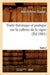 Traité théorique et pratique sur la culture de la vigne. Tome 2 (Éd.1801) (Savoirs Et Traditions