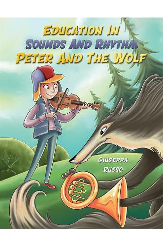 Education In Sounds And Rhythm: Peter And The Wolf