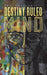 Destiny Ruled by Mind