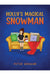 Holly's Magical Snowman