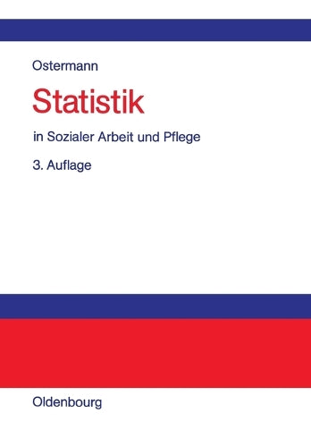 Statistik in Sozialer Arbeit und Pflege (German Edition