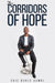 The Corridors of Hope