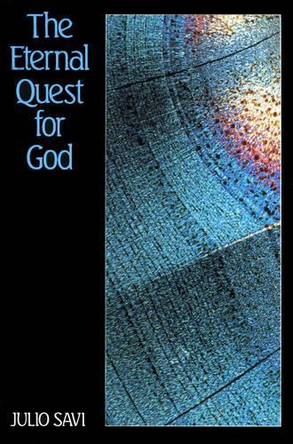 The Eternal Quest for God