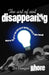 The Art of Not Disappearing