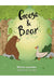 Goose and Bear