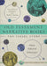 Old Testament Narrative Books: The Israel Story (Scripture Connections