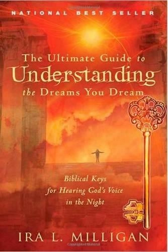 Ultimate Guide to Understanding the Dreams You Dream, The
