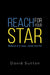 Reach for Your Star