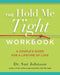 The Hold Me Tight Workbook