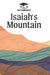 Isaiah’s Mountain